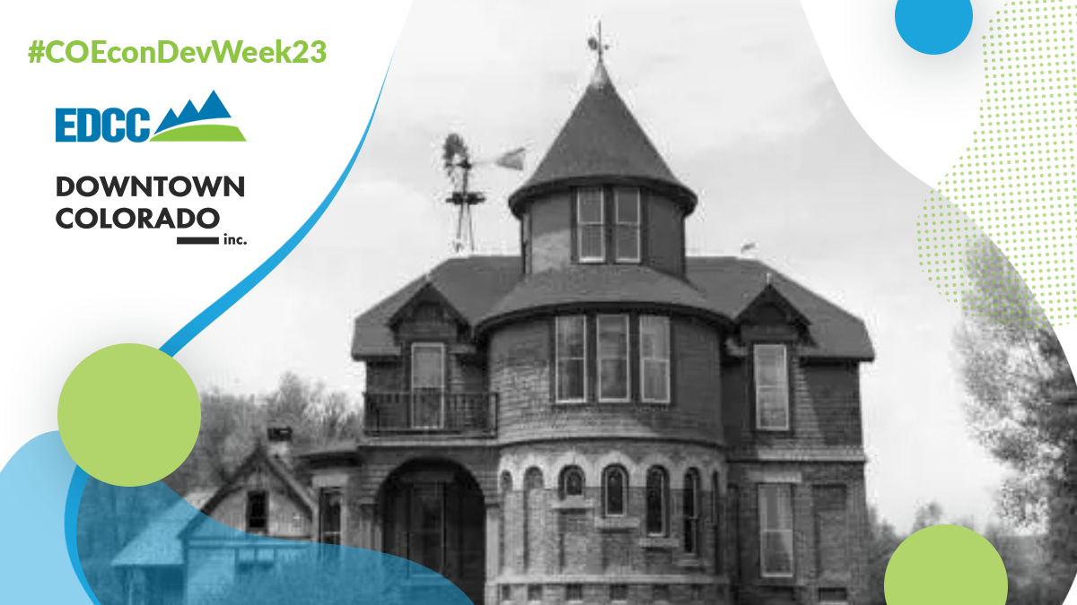 Blog photo showing a photo of the Hartman Castle in 1960s, with the Economic Development Week overlay for the blog "Hartman Castle Celebrates Economic Development Week!"